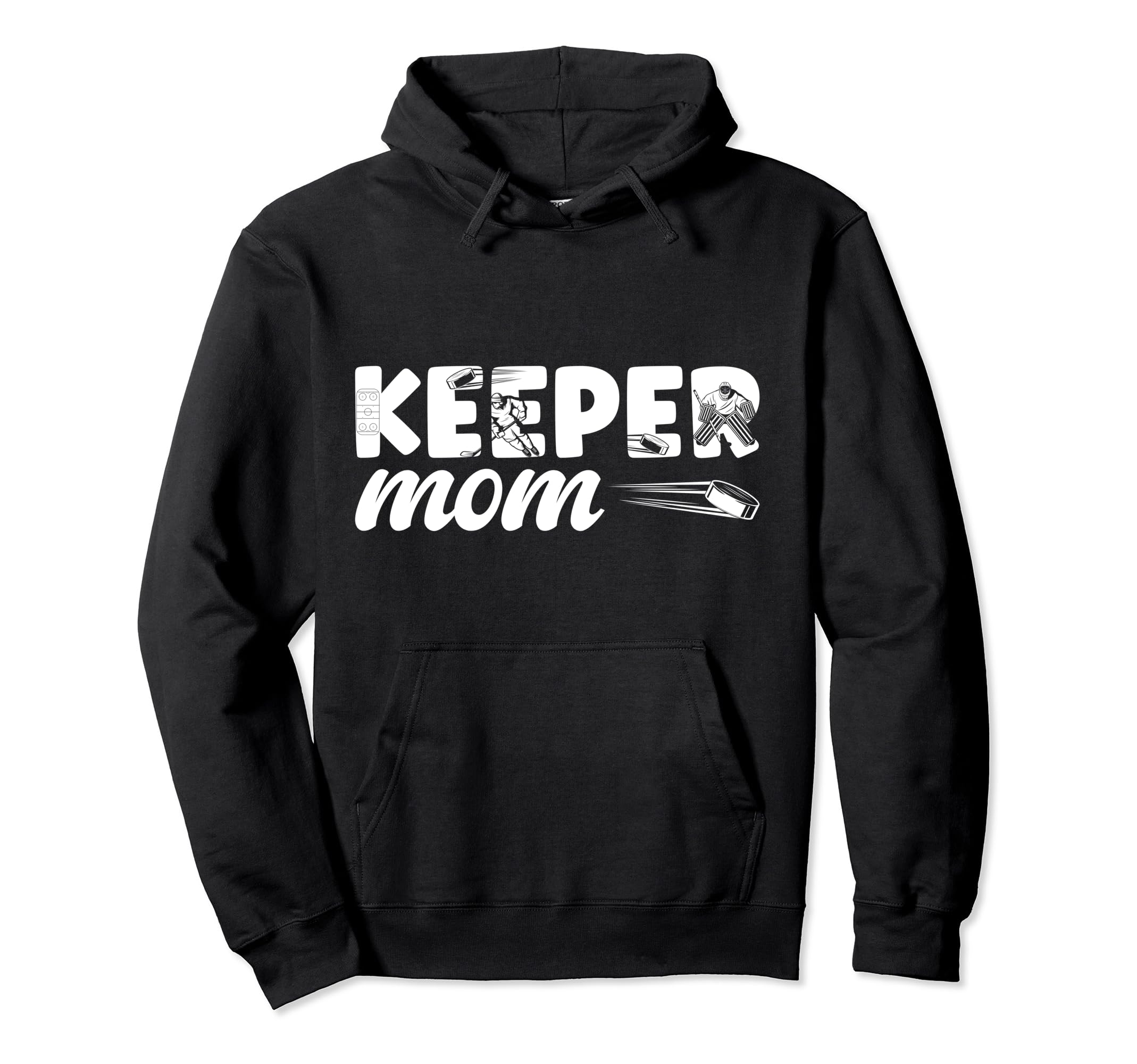 Ice Hockey Goalkeeper Mom Hockey Hoodie - Casual Everyday Wear Men Women - T-Shirt, Sweatshirt, Hoodie