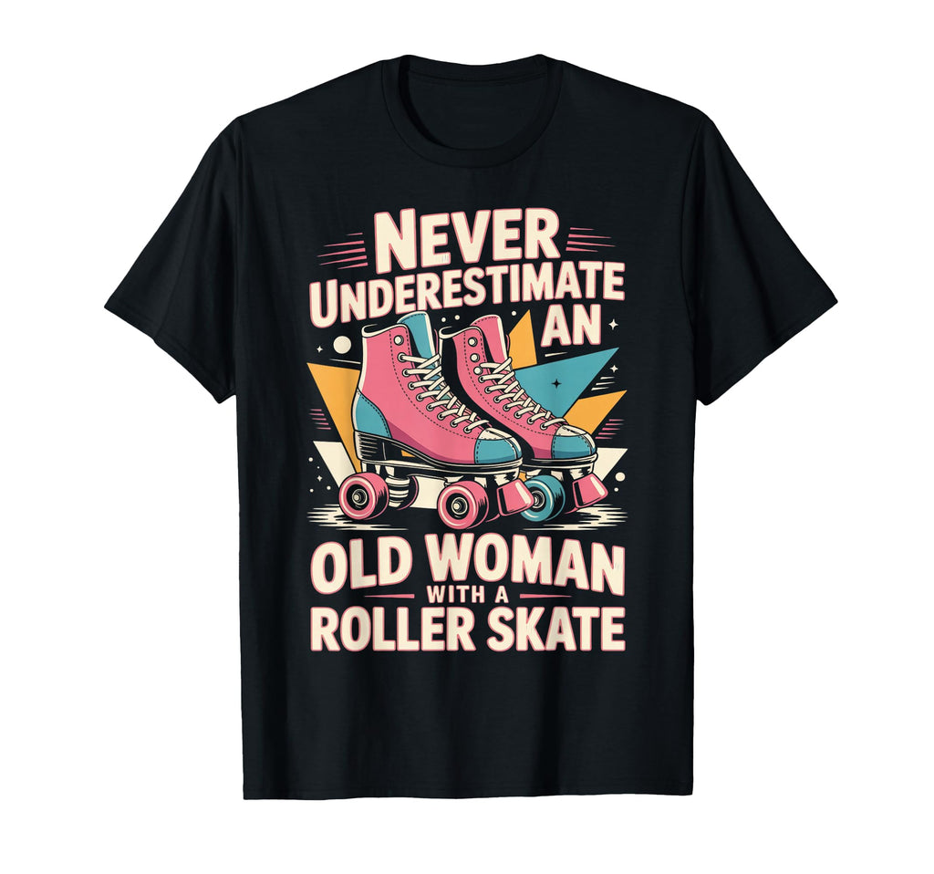 Old Roller Skate Roller Skating Roller T-Shirt - Unique Graphic Unisex - T-Shirt, Sweatshirt, Hoodie