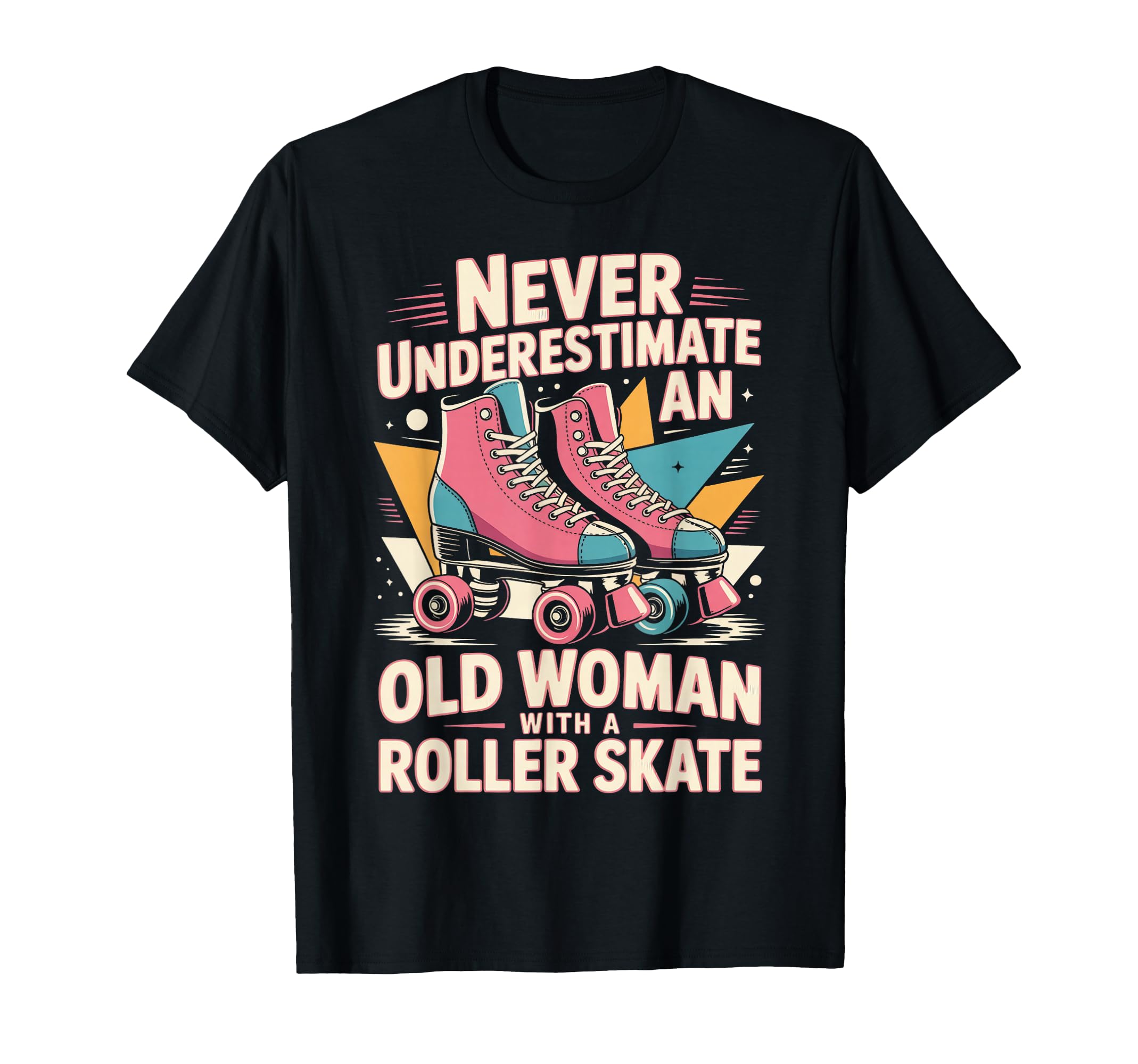 Old Roller Skate Roller Skating Roller T-Shirt - Unique Graphic Unisex - T-Shirt, Sweatshirt, Hoodie