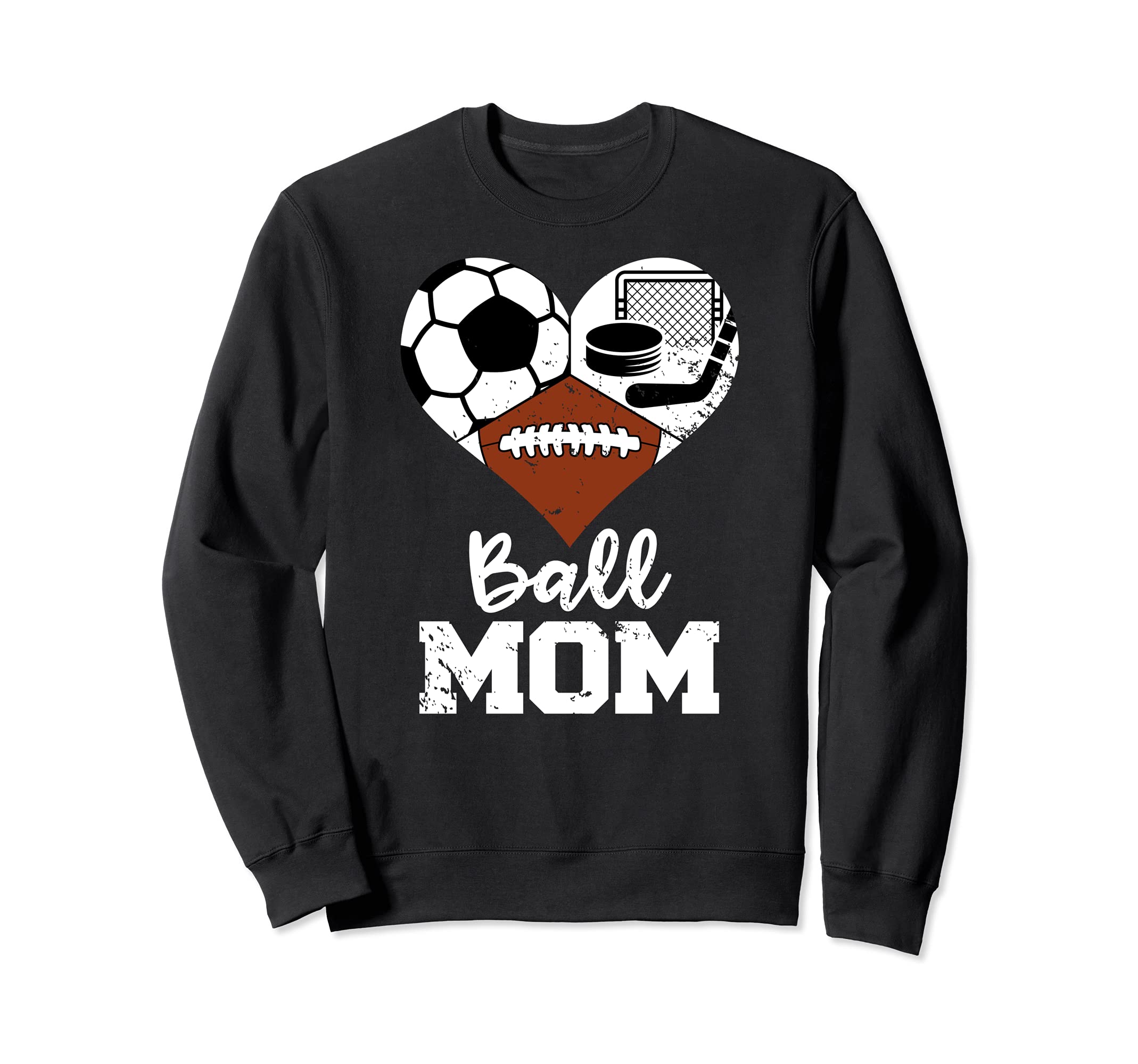 Ball Mom Funny Soccer Football Sweatshirt - Aesthetic Graphic Men Women - T-Shirt, Sweatshirt, Hoodie