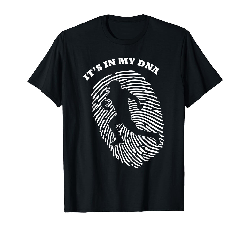 Its My Dna Football Player Fingerprint T-Shirt - Aesthetic Graphic Unisex - T-Shirt, Sweatshirt, Hoodie