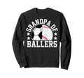 Grandpa Ballers Soccer Baseball Sweatshirt - Streetwear Style for Adults - T-Shirt, Sweatshirt, Hoodie