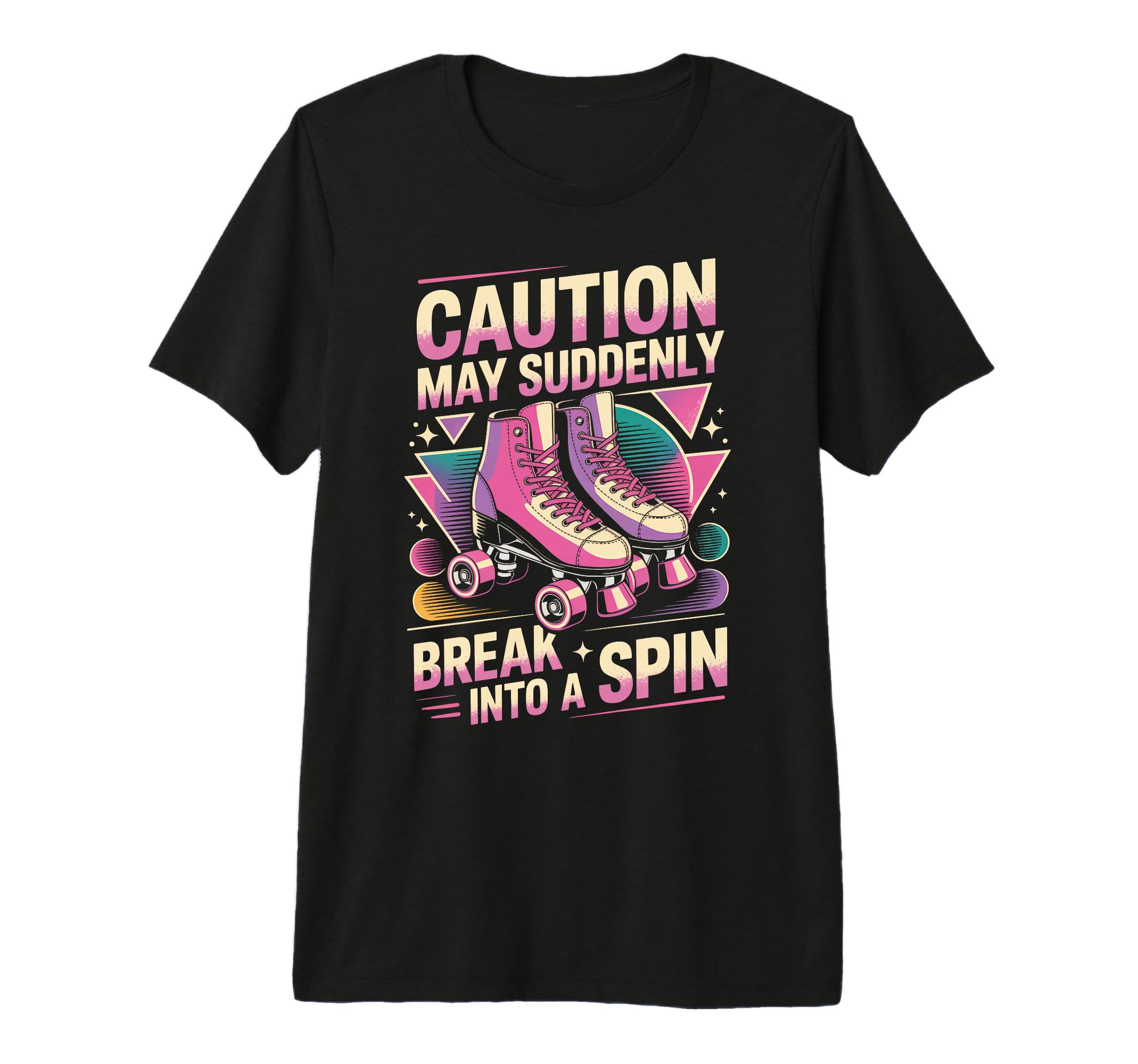 Break Into Spin Roller Skate Roller T-Shirt - Streetwear Style Men Women - T-Shirt, Sweatshirt, Hoodie