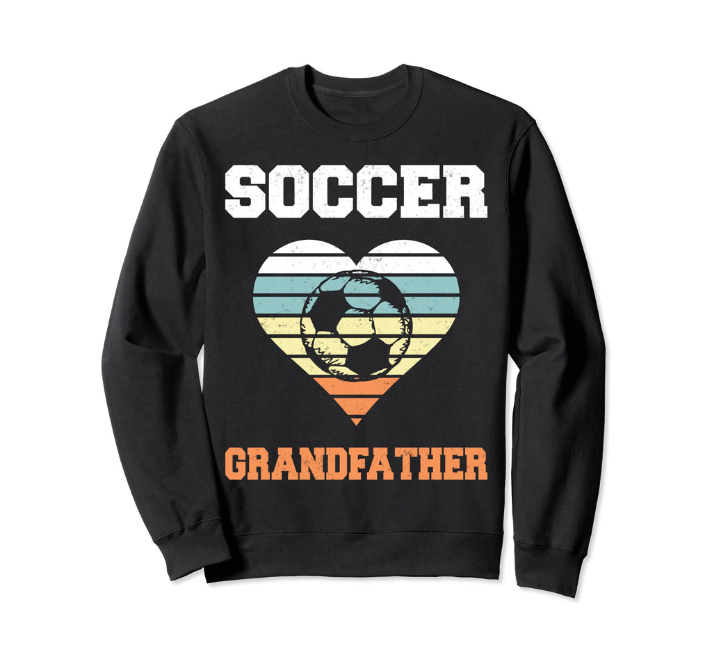 Soccer Grandfather Family Matching Sweatshirt - Graphic Print Men Women - T-Shirt, Sweatshirt, Hoodie