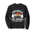 Arkansas Hot Springs National Park Sweatshirt - Streetwear Style Men Women - T-Shirt, Sweatshirt, Hoodie