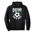 Soccer Defend Like Boss Goalkeeper Hoodie - Graphic Print for Adults - T-Shirt, Sweatshirt, Hoodie