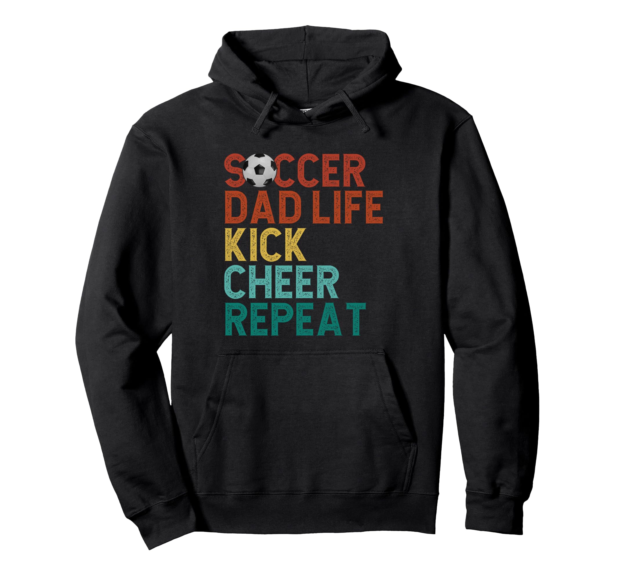 Soccer Dad Life Kick Cheer Repeat Hoodie - Fun Novelty Design for Adults - T-Shirt, Sweatshirt, Hoodie