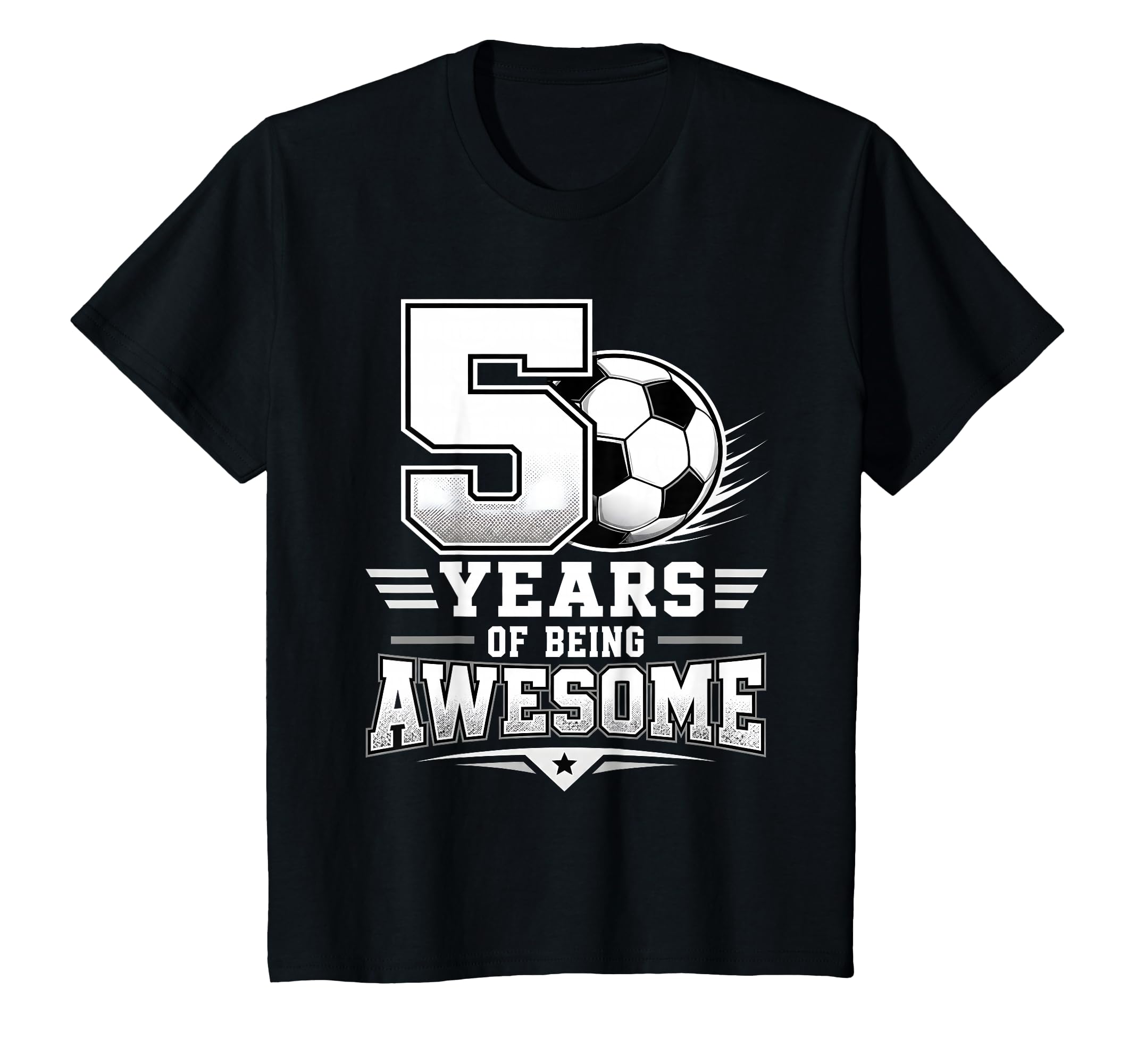 5Th Birthday Soccer 5 Years Being T-Shirt - Aesthetic Graphic for Adults - T-Shirt, Sweatshirt, Hoodie