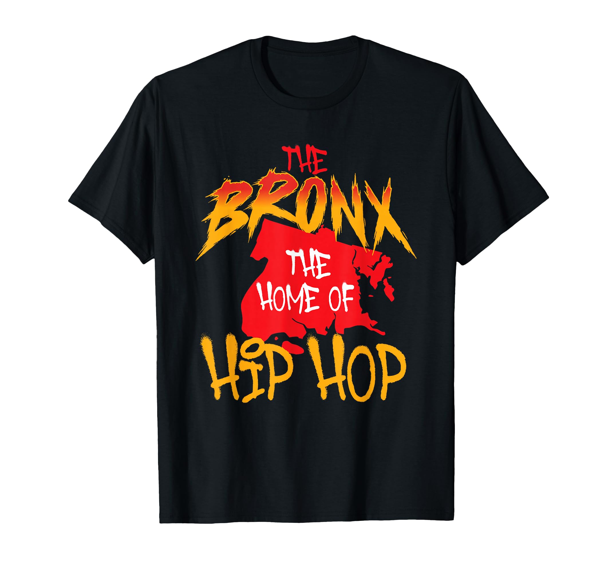 Bronx Home Hip Hop 80S 90S Old School Hip T-Shirt - Trendy Graphic Unisex - T-Shirt, Sweatshirt, Hoodie