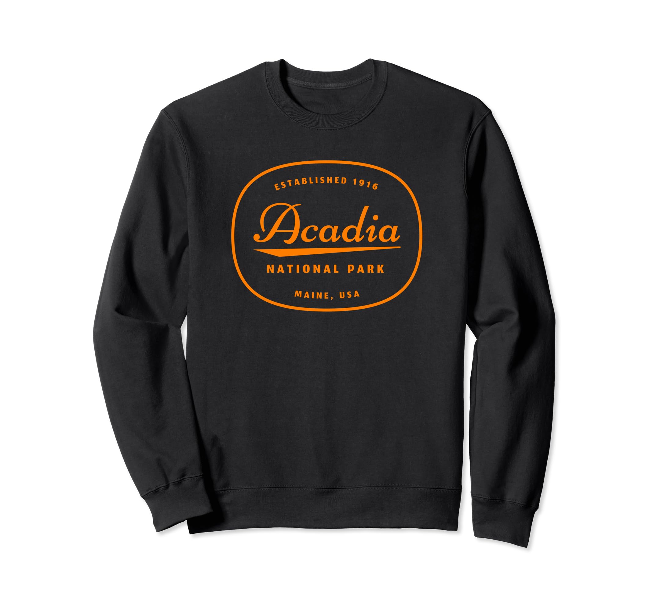 Family Vacation Gift Acadia Sweatshirt - Fun Novelty Design Men Women - T-Shirt, Sweatshirt, Hoodie