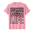 Soccer Mom Life Proud Sports Moms T-Shirt - Trendy Graphic Men Women - T-Shirt, Sweatshirt, Hoodie