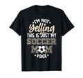 Im Not Yelling This Is My Soccer Mom T-Shirt - Streetwear Style Men Women - T-Shirt, Sweatshirt, Hoodie