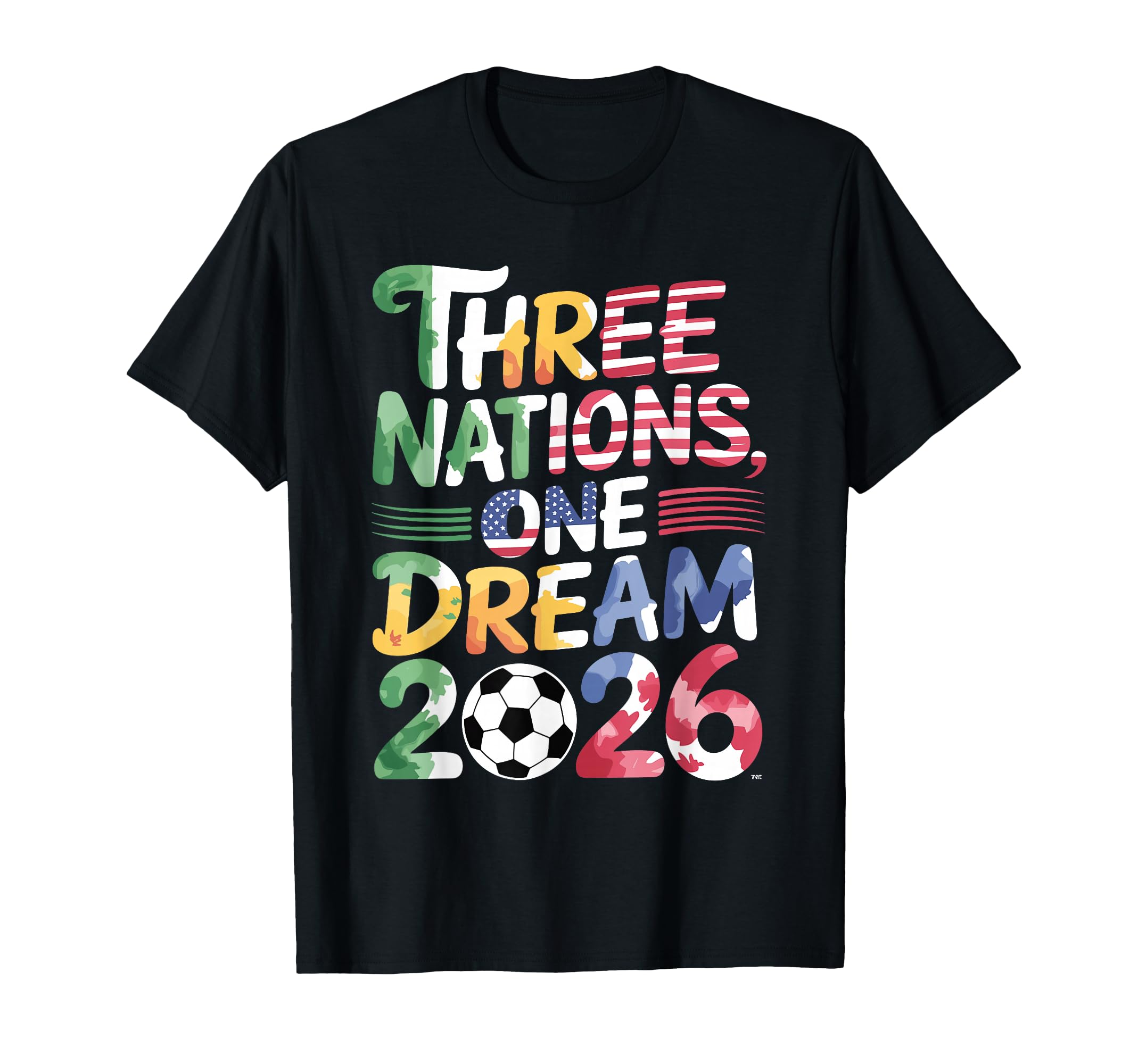 Three Nations One Game 2026 Soccer T-Shirt - Graphic Print for Adults - T-Shirt, Sweatshirt, Hoodie