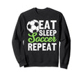 Eat Sleep Soccer Repeat Sport Player Sweatshirt - Unique Graphic for Adults - T-Shirt, Sweatshirt, Hoodie