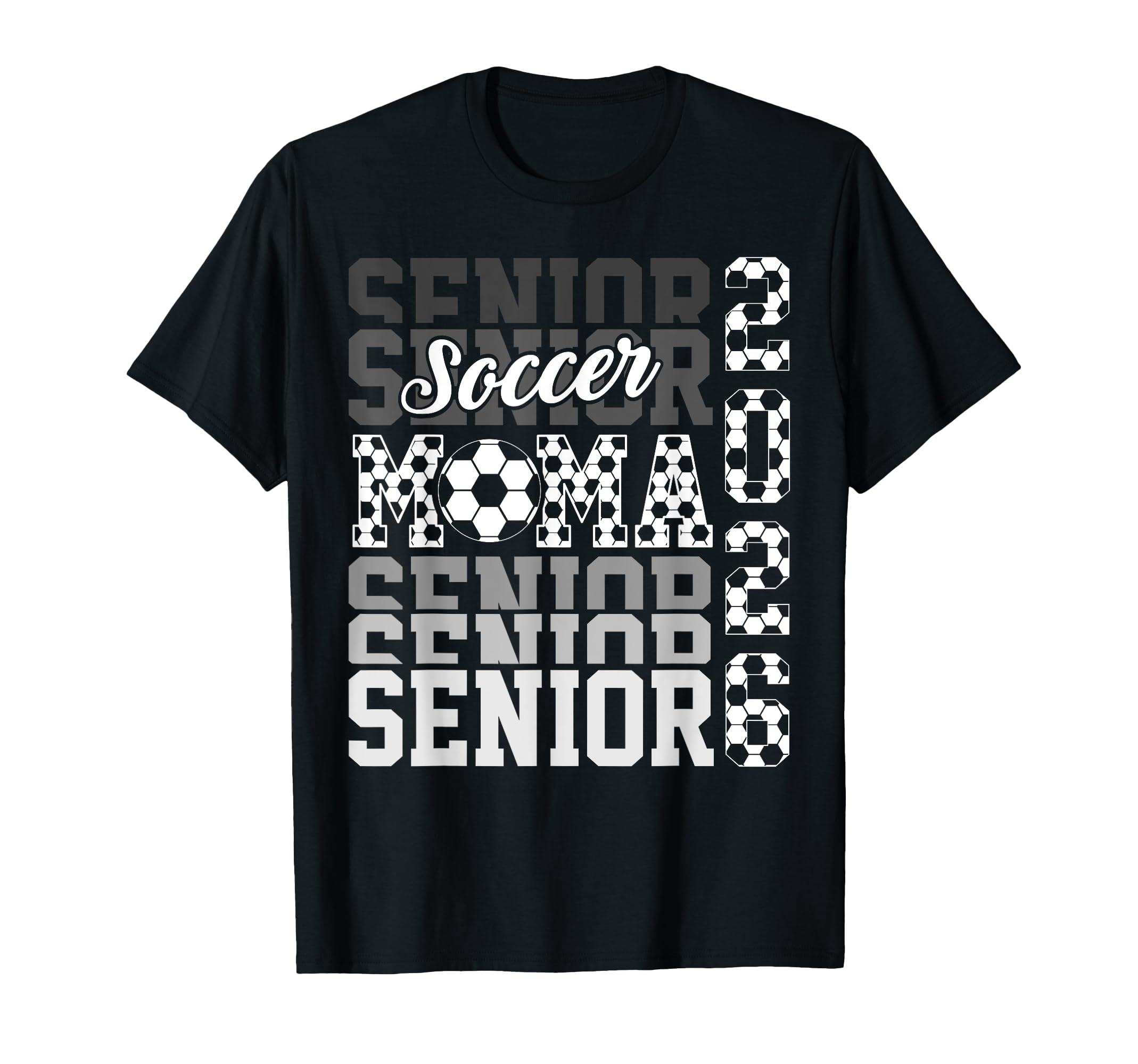 2026 Soccer Senior Mama Graduation T-Shirt - Fun Novelty Design for Adults - T-Shirt, Sweatshirt, Hoodie