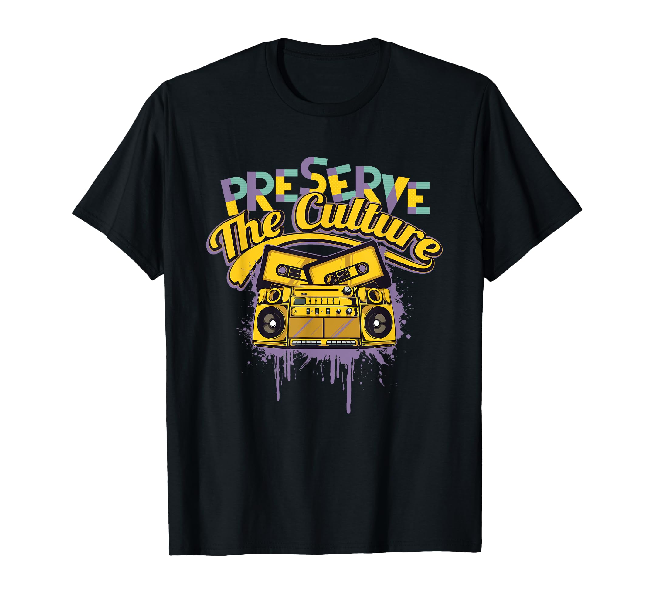 Preserve Culture Old School Hip Hop T-Shirt - Aesthetic Graphic Men Women - T-Shirt, Sweatshirt, Hoodie