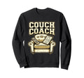 Couch Coach Soccer Fan Armchair Sweatshirt - Unique Graphic for Adults - T-Shirt, Sweatshirt, Hoodie