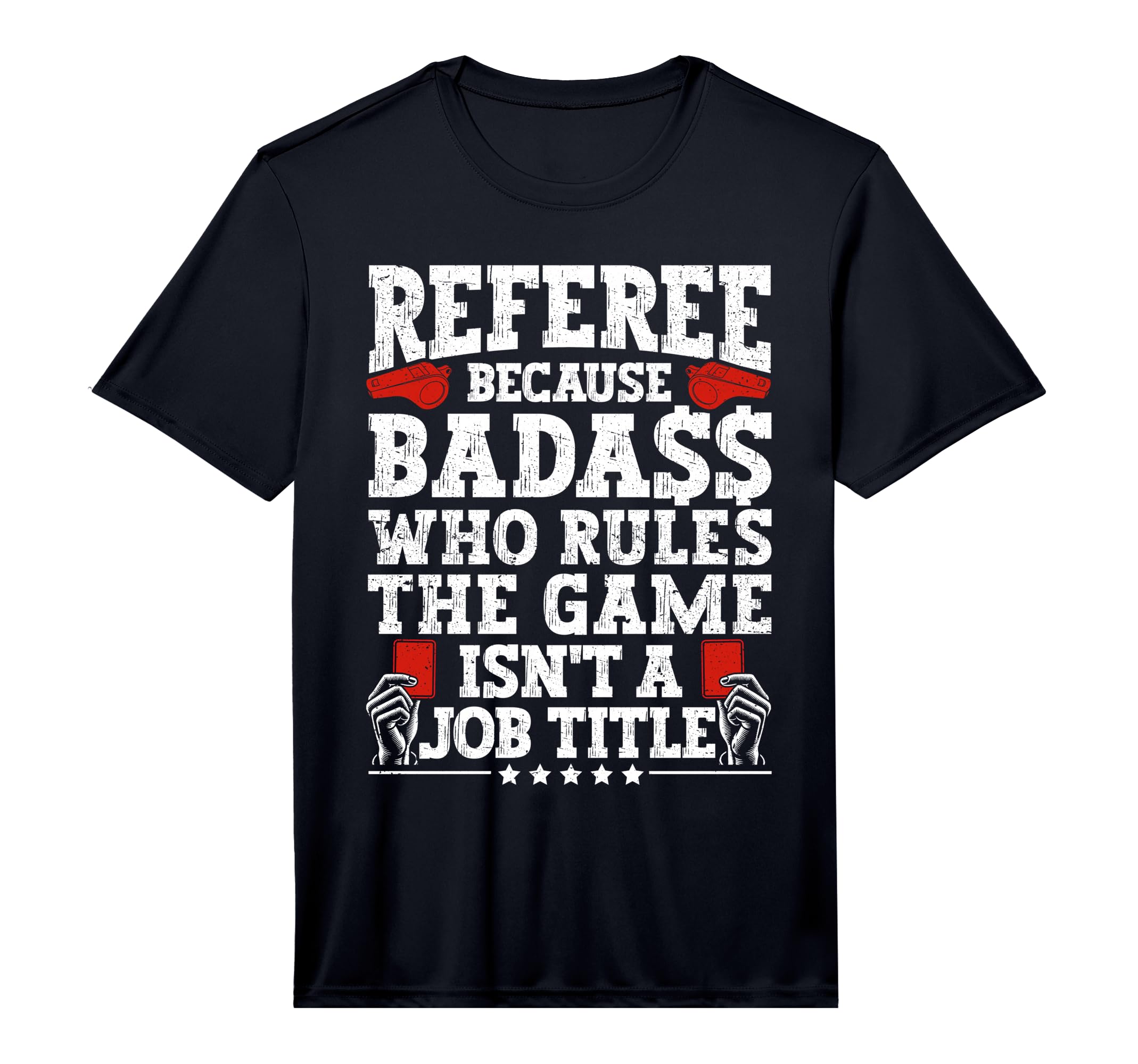 Mens Soccer Ref Funny Soccer Referee T-Shirt - Streetwear Style for Adults - T-Shirt, Sweatshirt, Hoodie