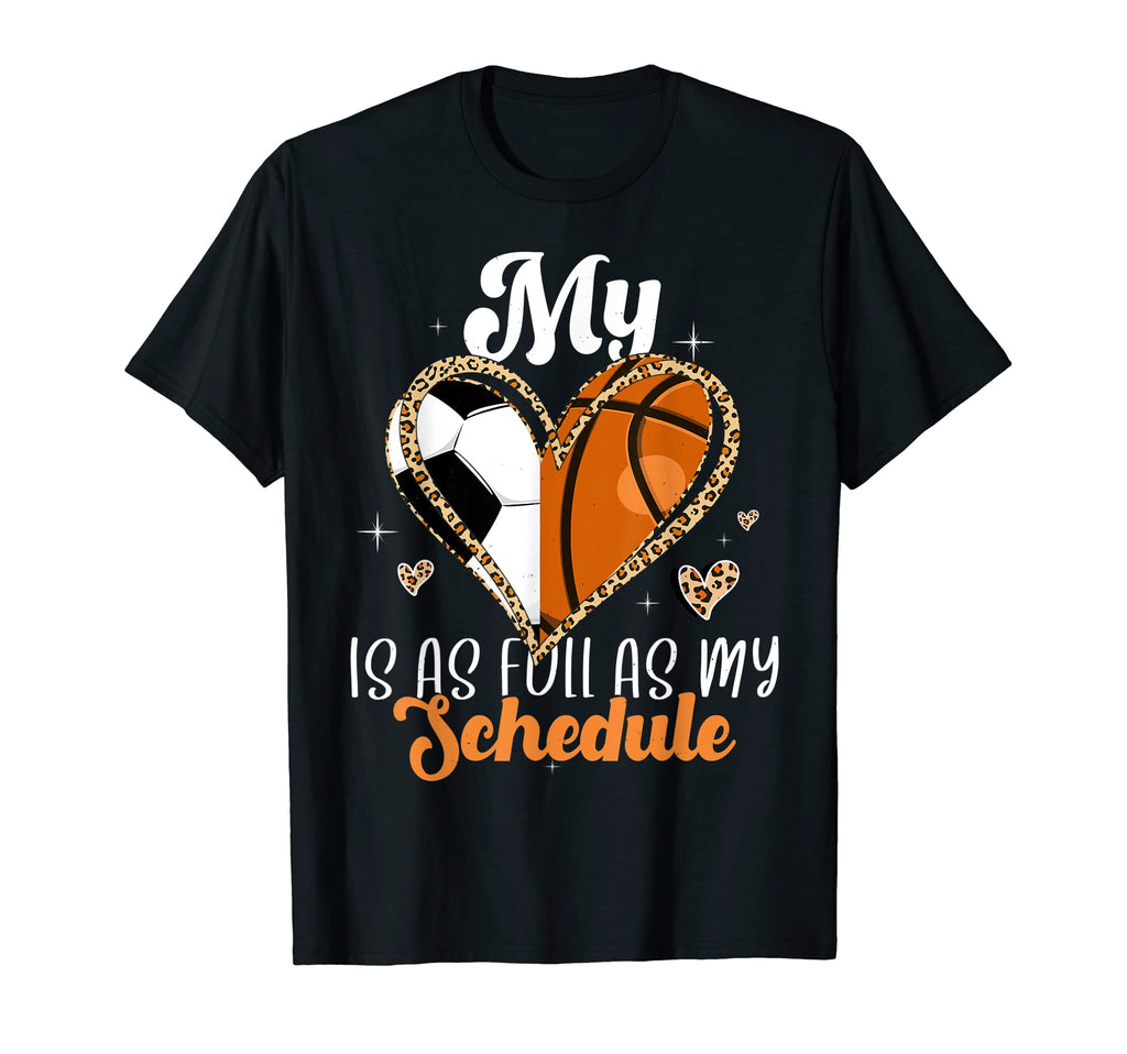 Full Schedule Heart Proud Basketball T-Shirt - Custom Art Print Unisex - T-Shirt, Sweatshirt, Hoodie