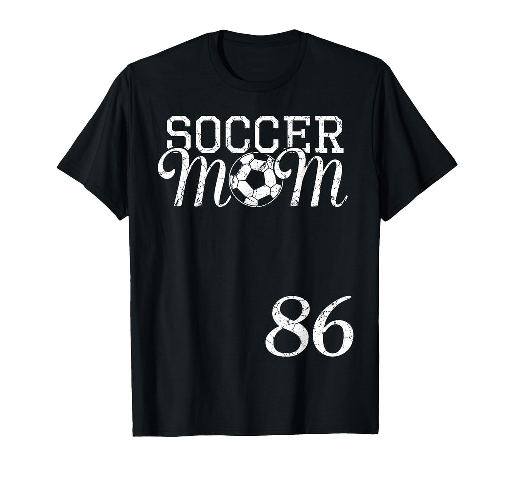 Soccer Mom Jersey Number 86 Favorite Player T-Shirt - Graphic Print Unisex - T-Shirt, Sweatshirt, Hoodie