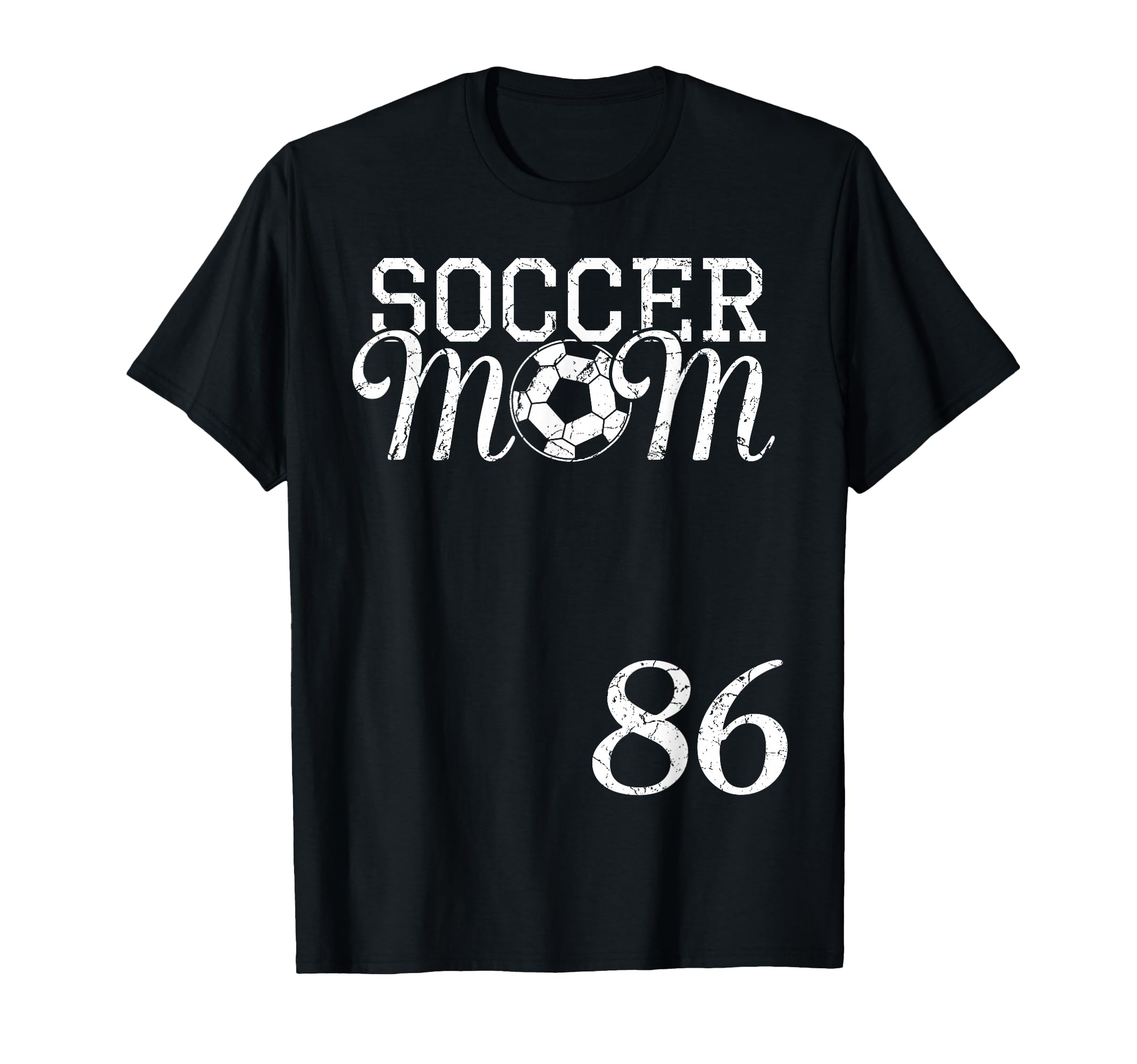 Soccer Mom Jersey Number 86 Favorite Player T-Shirt - Graphic Print Unisex - T-Shirt, Sweatshirt, Hoodie