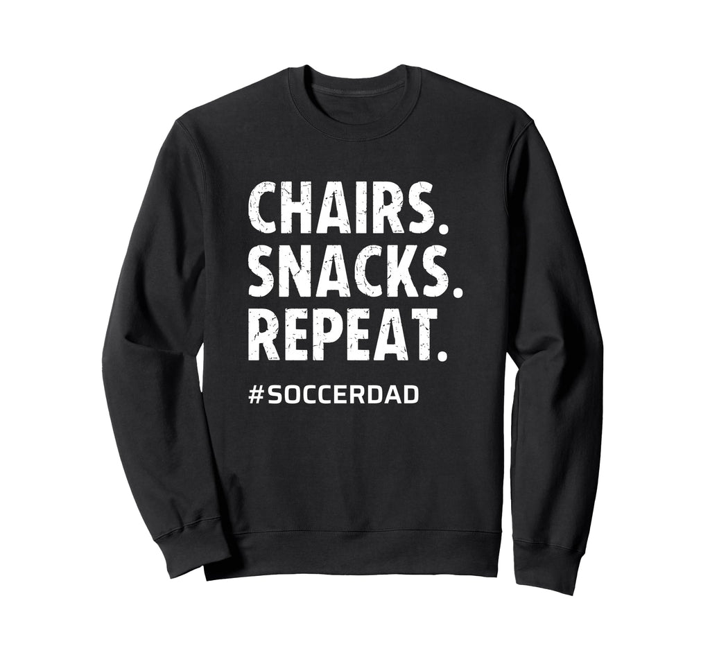 Soccer Dad Chairs Snacks Repeat Sweatshirt - Aesthetic Graphic for Adults - T-Shirt, Sweatshirt, Hoodie