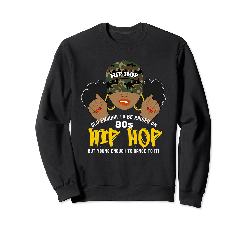 Raised Old School 80S Hip Hop Sweatshirt - Minimalist Print for Adults - T-Shirt, Sweatshirt, Hoodie