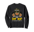 Raised Old School 80S Hip Hop Sweatshirt - Minimalist Print for Adults - T-Shirt, Sweatshirt, Hoodie