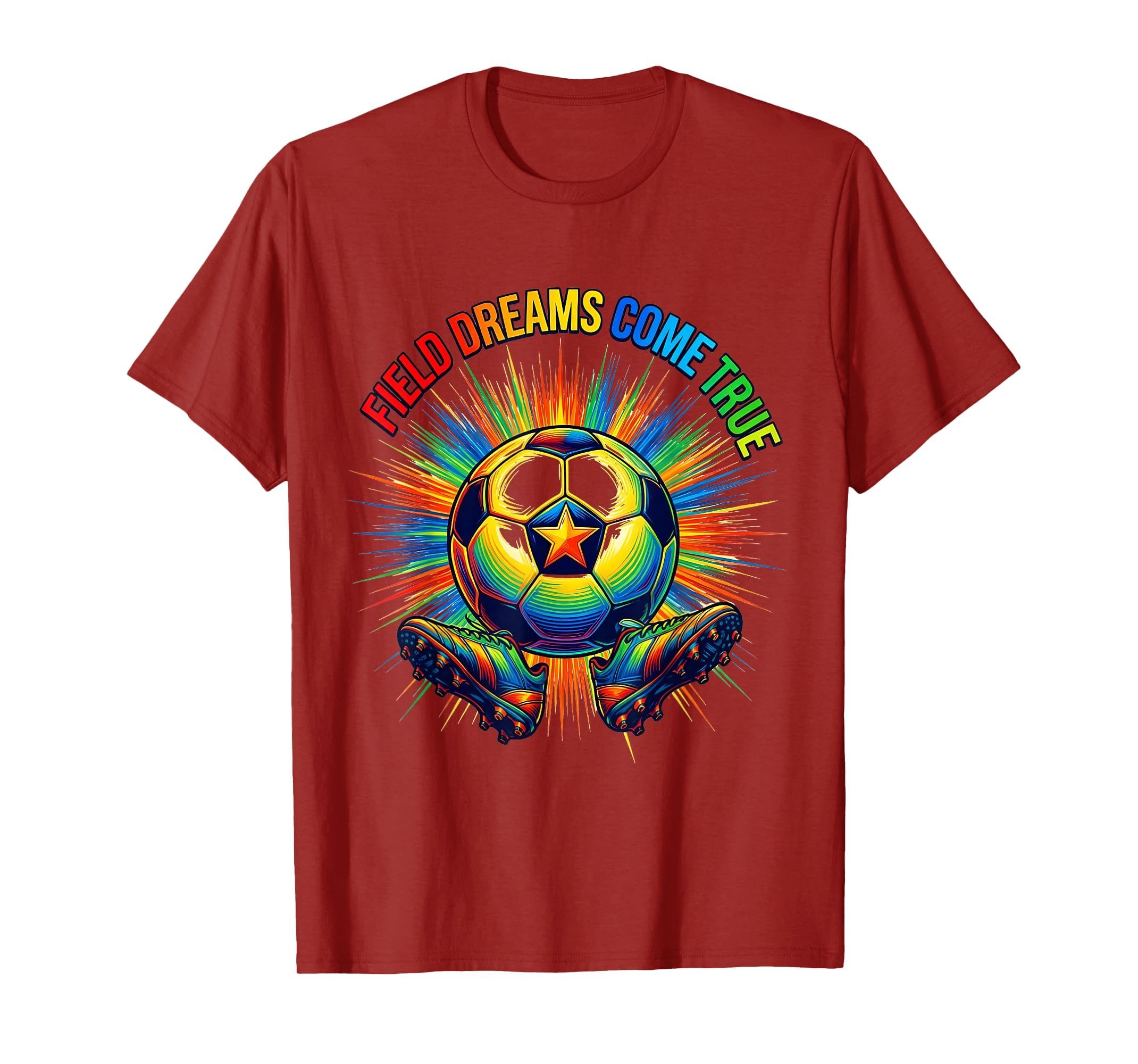 Field Dreams Come True Soccer T-Shirt - Aesthetic Graphic for Adults - T-Shirt, Sweatshirt, Hoodie