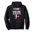 Soccer Princess Wears Cleats Football Hoodie - Minimalist Print Men Women - T-Shirt, Sweatshirt, Hoodie