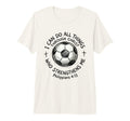 Soccer I Can Do All Things Through T-Shirt - Custom Art Print for Adults - T-Shirt, Sweatshirt, Hoodie