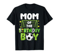 Soccer Mom Birthday Party Soccer T-Shirt - Novelty Apparel for Adults - T-Shirt, Sweatshirt, Hoodie