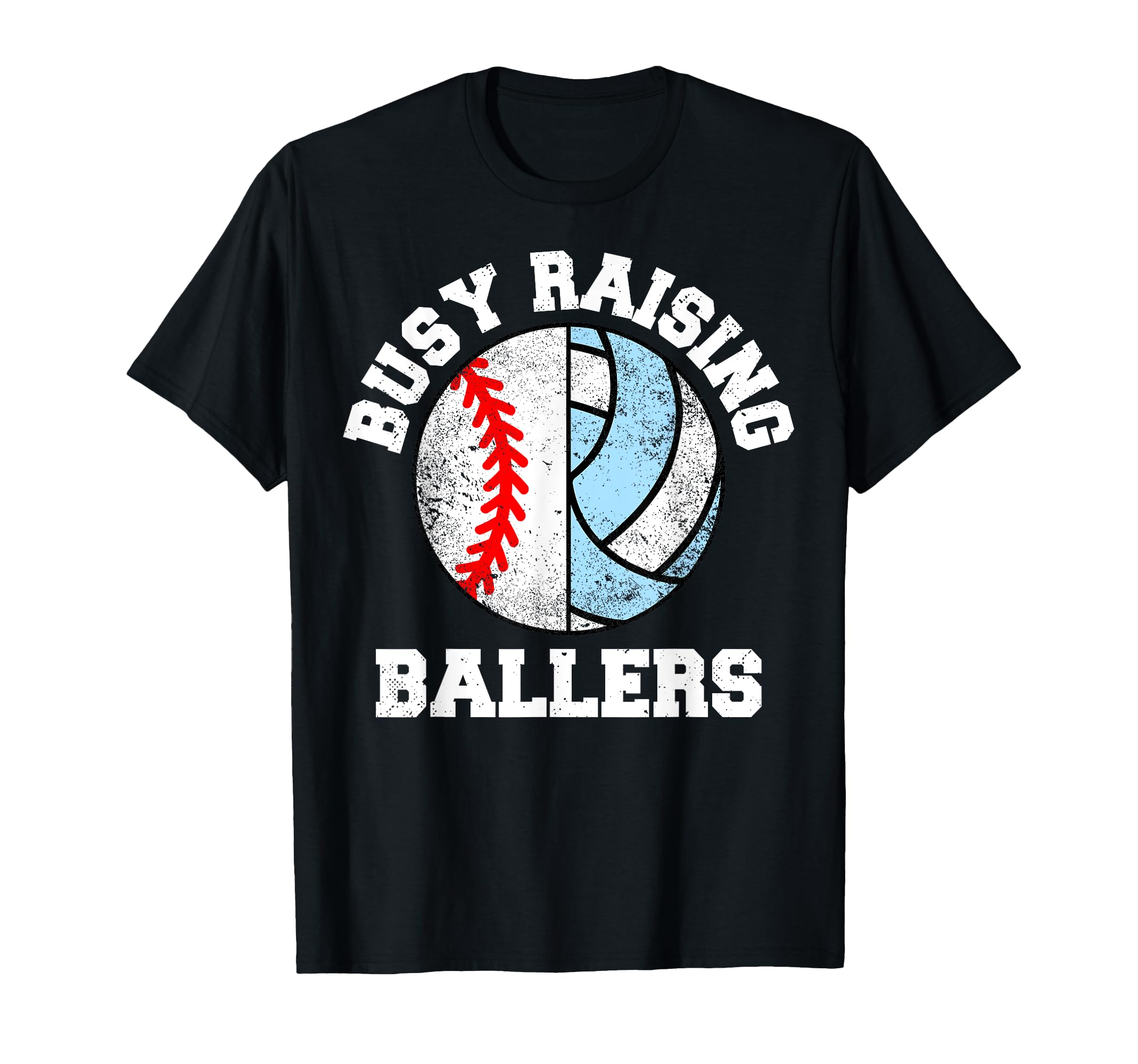 Busy Raising Ballers Funny Baseball T-Shirt - Custom Art Print Men Women - T-Shirt, Sweatshirt, Hoodie