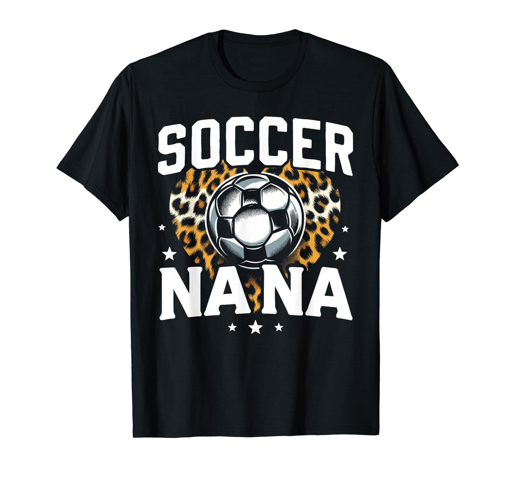 Soccer Nana Heart Sport Lover Mothers Day T-Shirt - Minimalist Print Unisex - T-Shirt, Sweatshirt, Hoodie
