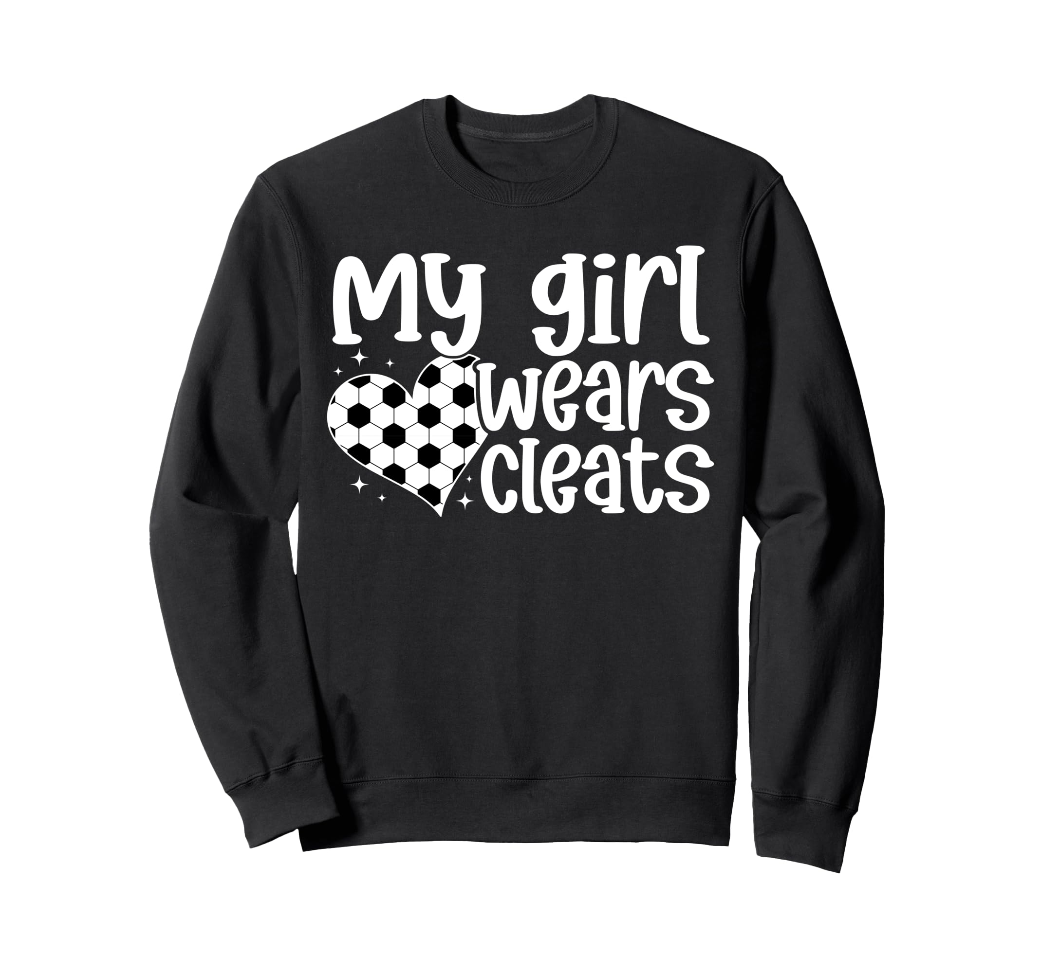 My Wears Cleats Soccer Mom Soccer Sweatshirt - Streetwear Style for Adults - T-Shirt, Sweatshirt, Hoodie
