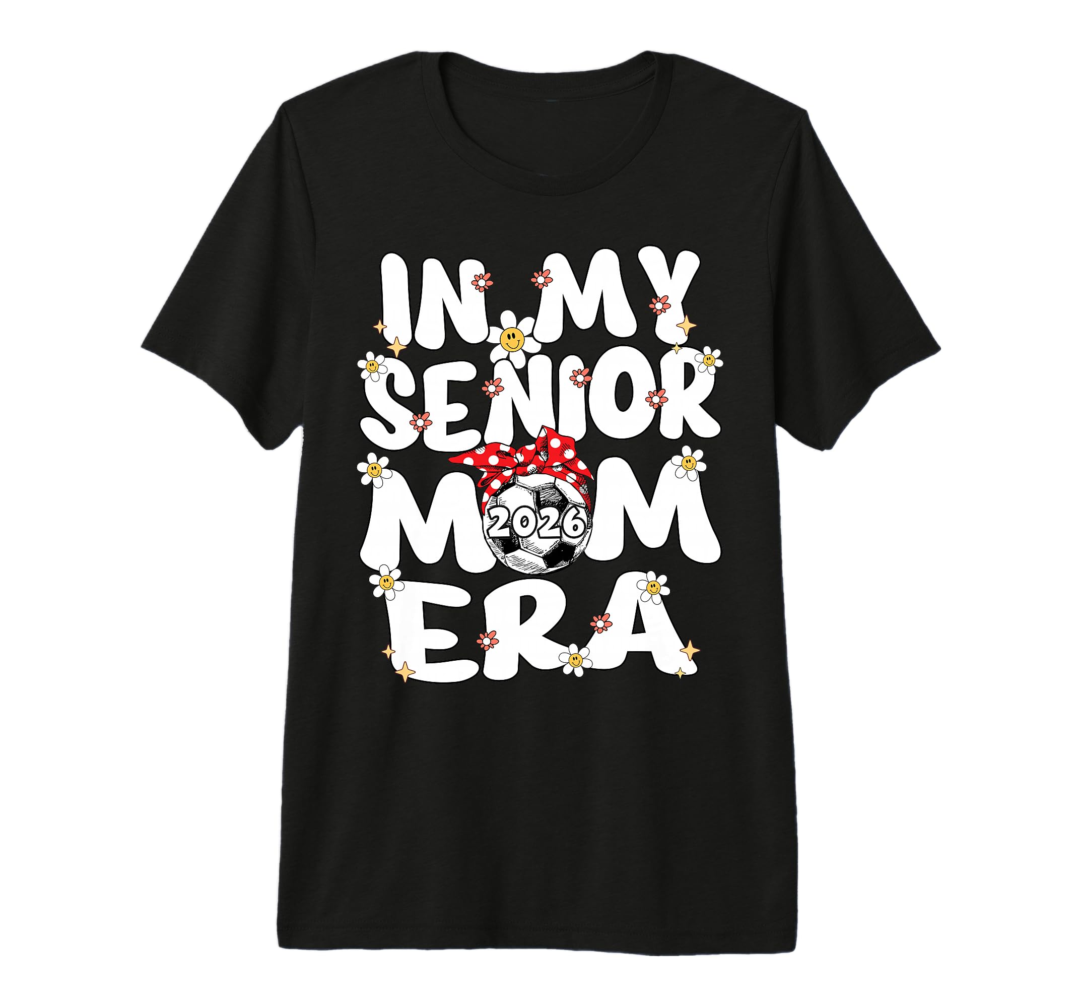 My Senior Mom Era Groovy Soccer Senior T-Shirt - Graphic Print for Adults - T-Shirt, Sweatshirt, Hoodie