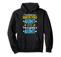 Im Water Polo Goalie Aunt Water Polo Hoodie - Custom Art Print Men Women - T-Shirt, Sweatshirt, Hoodie