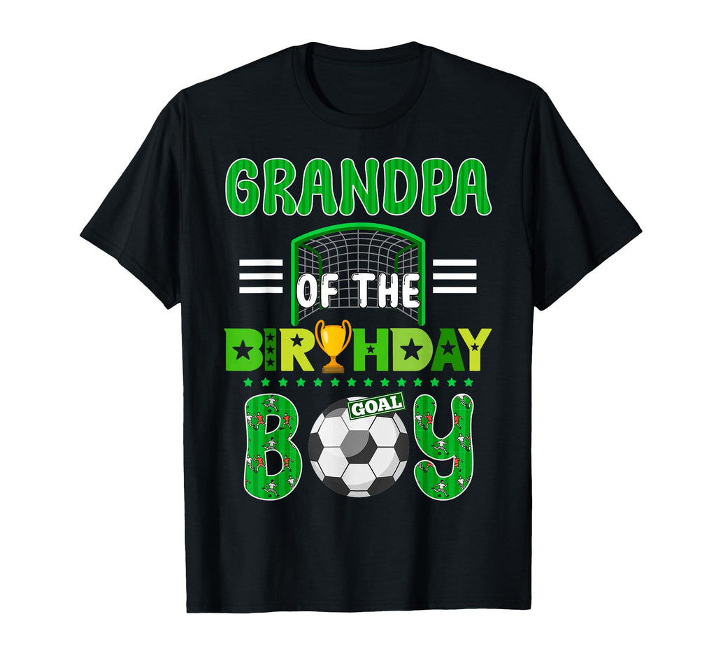 Grandpa Birthday Soccer Goal T-Shirt - Fun Novelty Design for Adults - T-Shirt, Sweatshirt, Hoodie