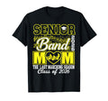 Senior Band Mom 2026 Last Marching T-Shirt - Fun Novelty Design Unisex - T-Shirt, Sweatshirt, Hoodie