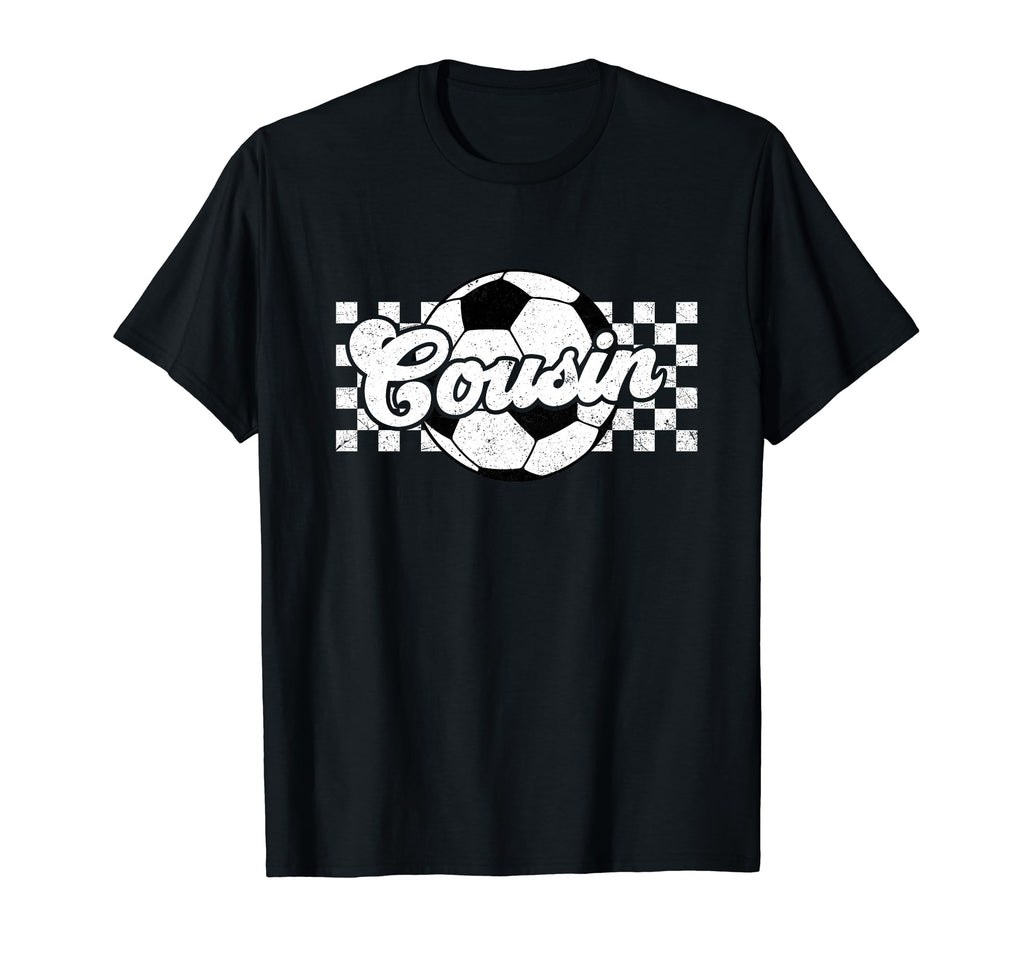 Soccer Cousin Sport Lover Family T-Shirt - Aesthetic Graphic Unisex - T-Shirt, Sweatshirt, Hoodie