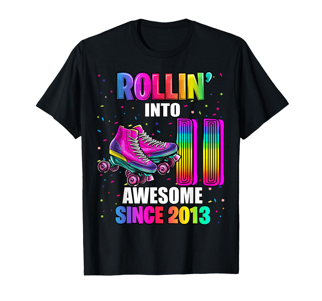 Roller Skating 11Th Birthday T-Shirt - Fun Novelty Design for Adults - T-Shirt, Sweatshirt, Hoodie