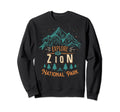 Zion National Park Us Zion Sweatshirt - Trendy Graphic Unisex - T-Shirt, Sweatshirt, Hoodie