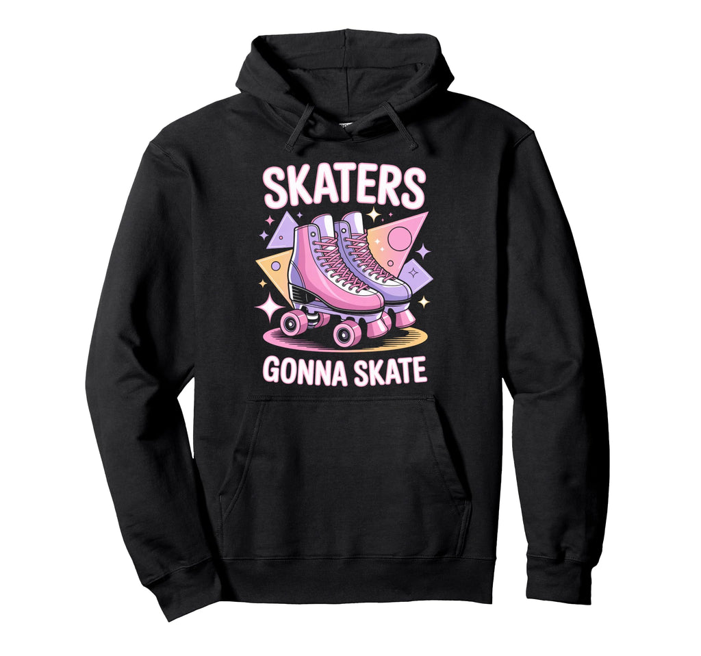 Skater Gonna Skate Roller Skate Roller Hoodie - Minimalist Print Unisex - T-Shirt, Sweatshirt, Hoodie