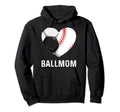 Soccer Baseball T Ball Ball Mom Hoodie - Minimalist Print Unisex - T-Shirt, Sweatshirt, Hoodie