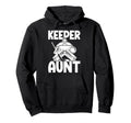 Ice Hockey Keeper Aunt Hockey Goalie Hoodie - Streetwear Style for Adults - T-Shirt, Sweatshirt, Hoodie