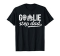 Ice Hockey Goalie Step Dad Hockey Keeper T-Shirt - Streetwear Style Unisex - T-Shirt, Sweatshirt, Hoodie