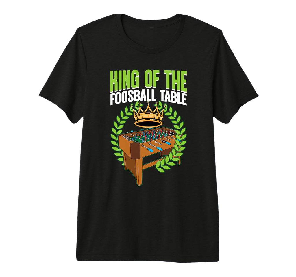Mens King Foosball Table Football T-Shirt - Aesthetic Graphic Men Women - T-Shirt, Sweatshirt, Hoodie