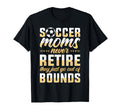 Soccer Mom Gifts Soccer Fan Mommy Mothers T-Shirt - Unique Graphic Unisex - T-Shirt, Sweatshirt, Hoodie