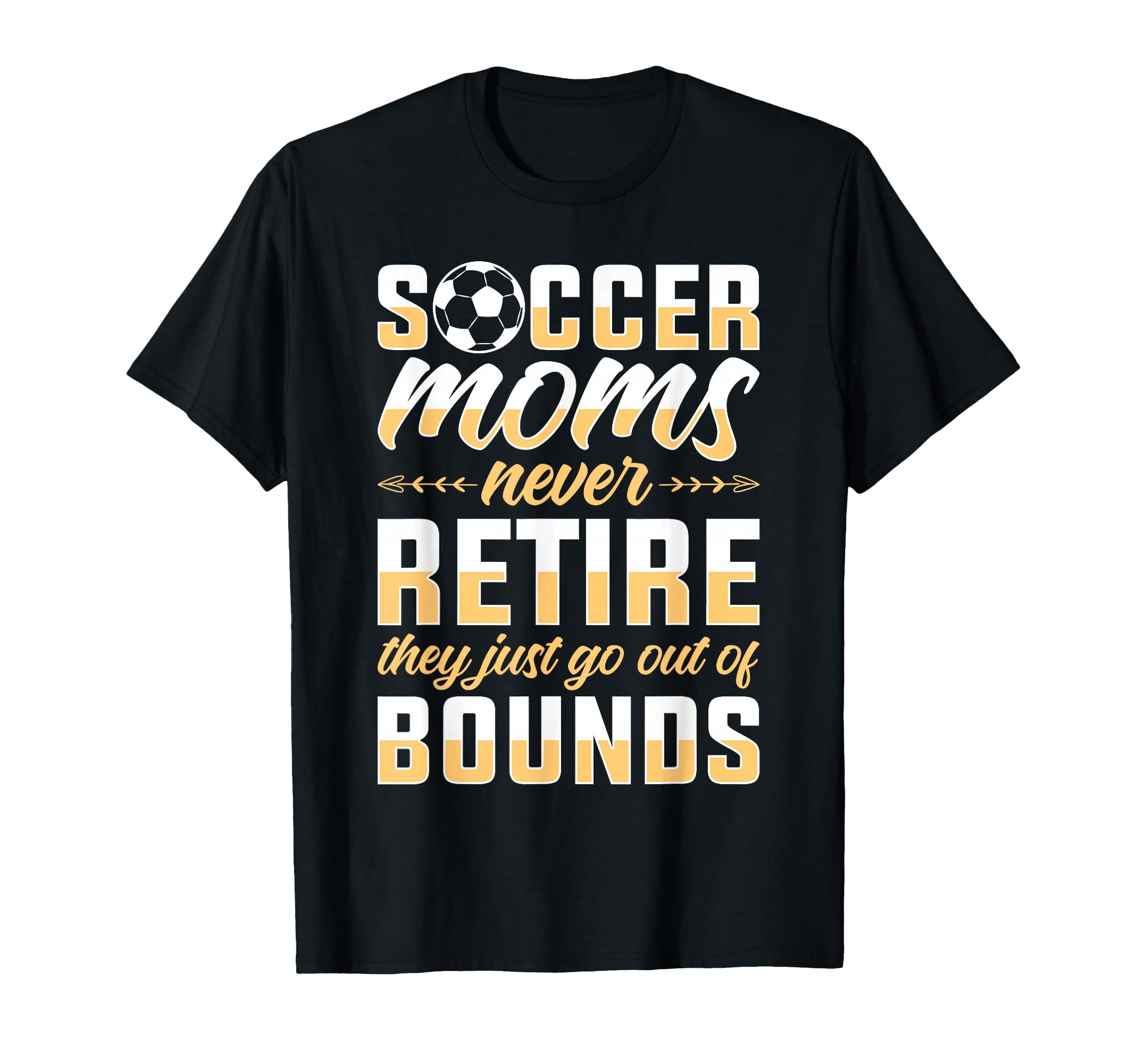 Soccer Mom Gifts Soccer Fan Mommy Mothers T-Shirt - Unique Graphic Unisex - T-Shirt, Sweatshirt, Hoodie