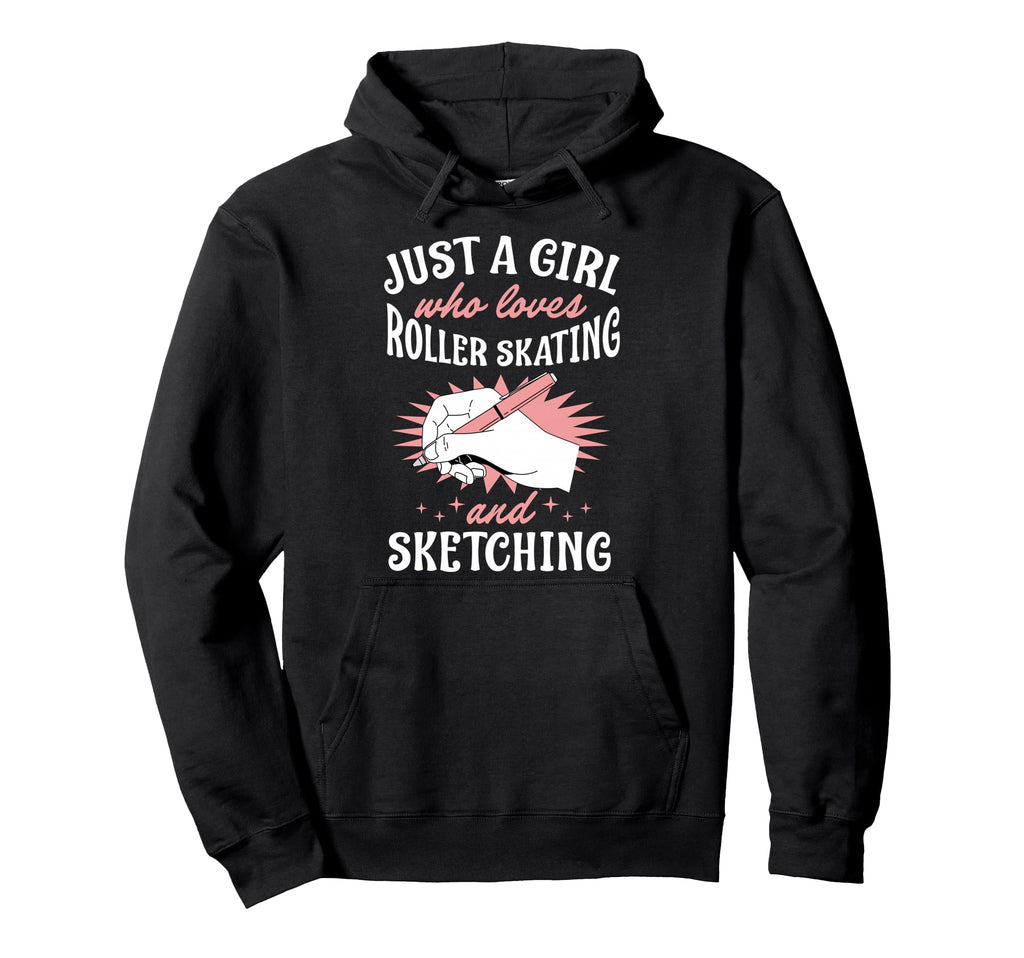 Just Who Loves Roller Skating And Hoodie - Novelty Apparel for Adults - T-Shirt, Sweatshirt, Hoodie
